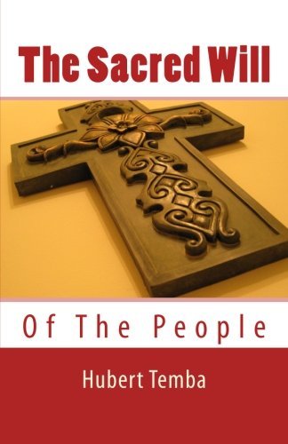 Cover for Hubert Temba · The Sacred Will of the People (Taschenbuch) (2008)