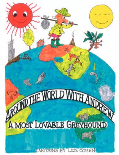 Cover for Len Cohen · Around the World with Andrew (Paperback Bog) (2008)