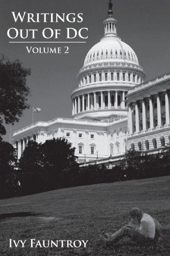 Cover for Ivy Fauntroy · Writings out of Dc: Volume 2 (Paperback Book) (2009)