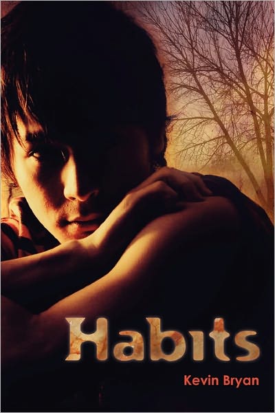 Cover for Kevin Bryan · Habits (Paperback Book) (2010)