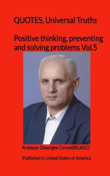 Cover for Gheorghe Cornel Ardelean · Positive thinking, preventing and solving problems (Taschenbuch) (2020)