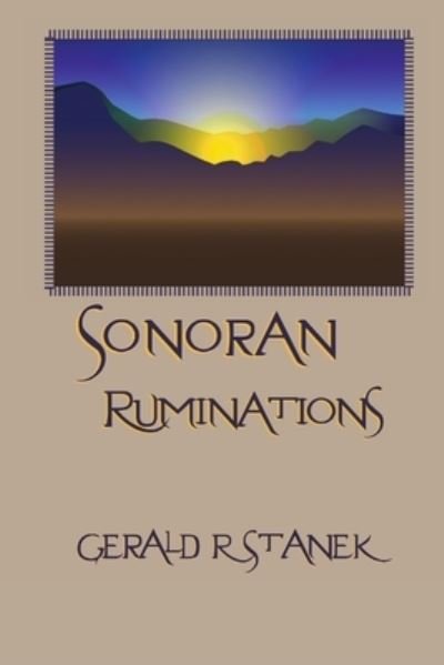 Cover for Sonoran Ruminations (Paperback Bog) (2011)