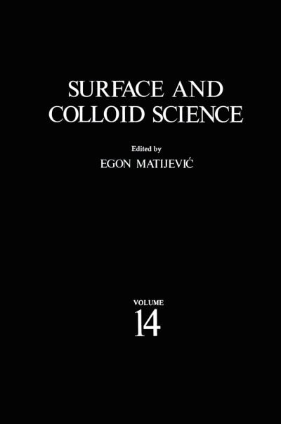 Cover for Egon Matijevic · Surface and Colloid Science - Surface and Colloid Science (Paperback Bog) [1987 edition] (2011)