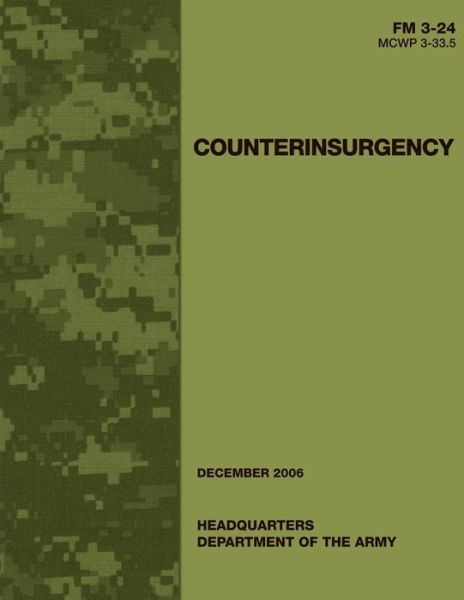 Counterinsurgency (Fm 3-24 / Mcwp 3-33.5) - U.s. Marine Corps - Books - CreateSpace Independent Publishing Platf - 9781480266148 - November 6, 2012