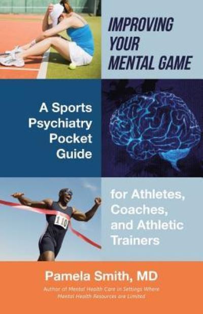 Cover for Pamela Smith · Improving Your Mental Game (Paperback Book) (2017)