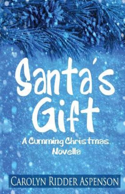 Cover for Carolyn Ridder Aspenson · Santa's Gift (Paperback Book) (2013)