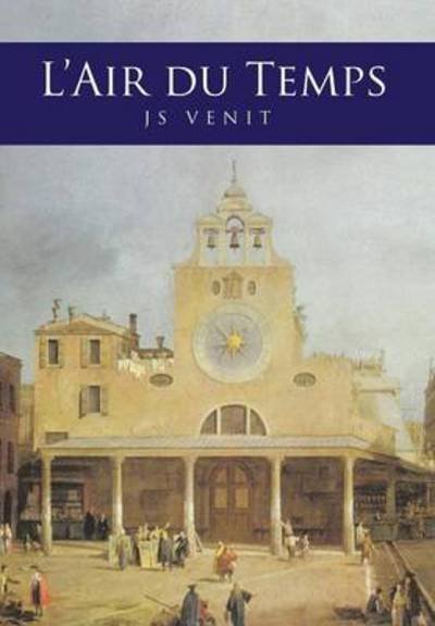 Cover for Js Venit · L'air Du Temps (Innbunden bok) (2014)