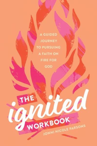 Cover for Tyndale House Publishers · The Ignited Workbook (Paperback Book) (2022)