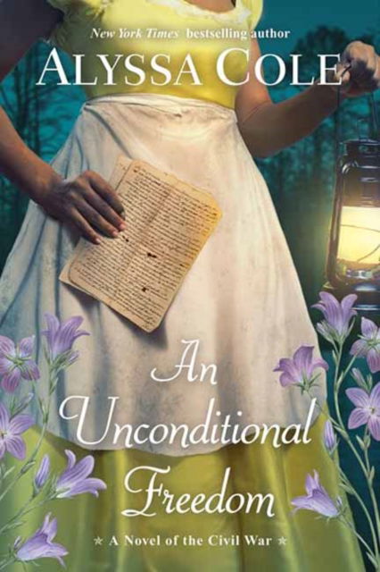 Cover for Alyssa Cole · Unconditional Freedom, An - LOYAL LEAGUE, THE (#3) (Paperback Book) (2023)