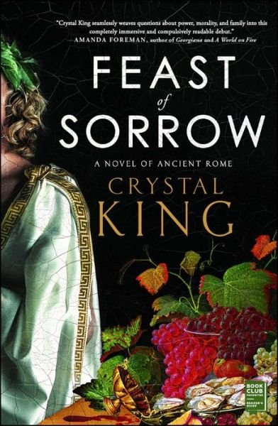 Cover for Crystal King · Feast of sorrow (Book) [First Touchstone hardcover edition. edition] (2018)