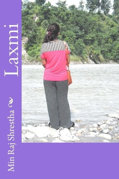 Cover for Min Raj Shrestha · Laxmi (Paperback Book) (2014)