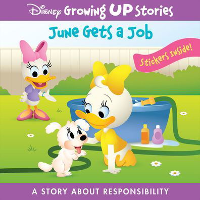 Disney Growing Up Stories: June Gets a Job A Story About Responsibility - PI Kids - Książki - Phoenix International Publications, Inco - 9781503758148 - 15 kwietnia 2021