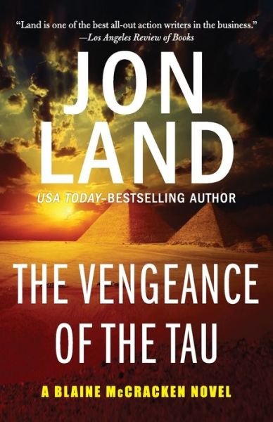 Cover for Jon Land · The Vengeance of the Tau (Paperback Book) (2022)
