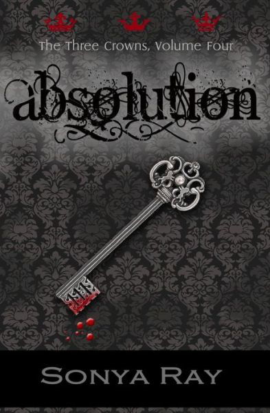 Cover for Sonya Ray · Absolution (Paperback Book) (2015)