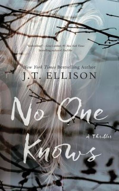 Cover for J.T. Ellison · No One Knows (CD) (2016)