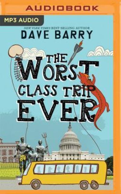 Worst Class Trip Ever, The - Dave Barry - Audiobook - Brilliance Audio - 9781511371148 - 10 sierpnia 2016