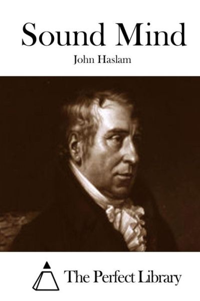 Cover for John Haslam · Sound Mind (Paperback Book) (2015)