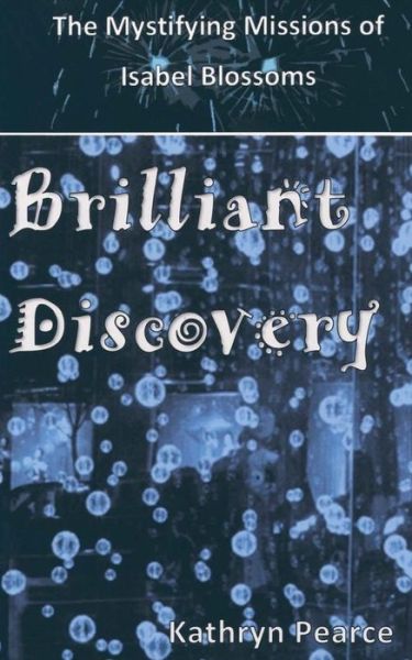 Cover for Kathryn Pearce · Brilliant Discovery (Paperback Book) (2015)