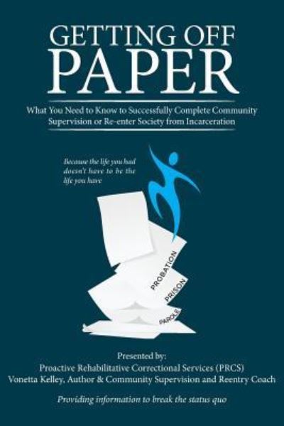 Cover for Vonetta Kelley · Getting Off Paper (Paperback Book) (2015)