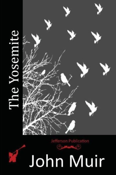 Cover for John Muir · The Yosemite (Paperback Book) (2015)