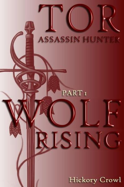 Cover for Hickory Crowl · Wolf Rising (Pocketbok) (2015)