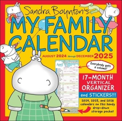 Cover for Sandra Boynton · Sandra Boynton's My Family Calendar 17-Month 2024-2025 Family Wall Calendar (Calendar) (2024)