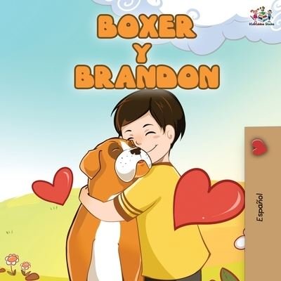 Cover for Kidkiddos Books · Boxer y Brandon (Paperback Book) (2019)