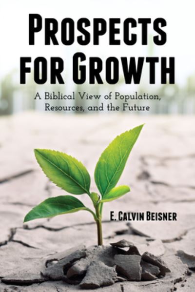 Cover for E. Calvin Beisner · Prospects for Growth (Book) (2019)