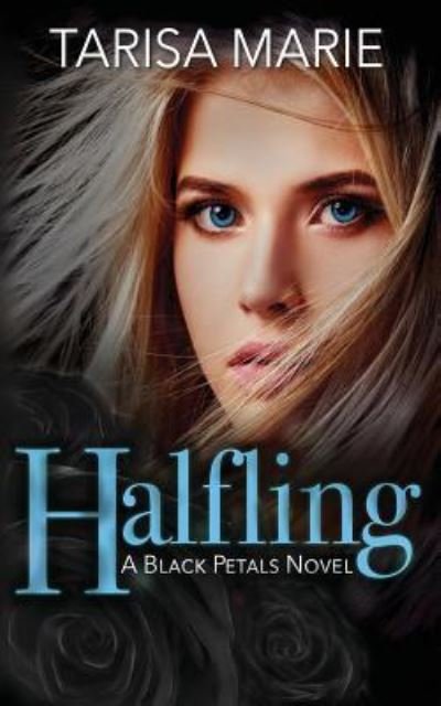 Cover for Tarisa Marie · Halfling (Paperback Book) (2016)