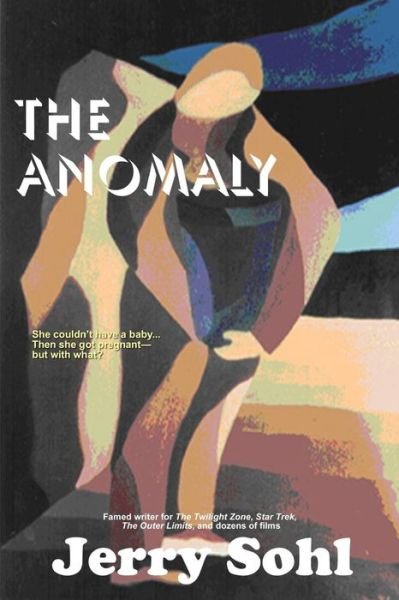Cover for Jerry Sohl · The Anomaly (Paperback Book) (2017)