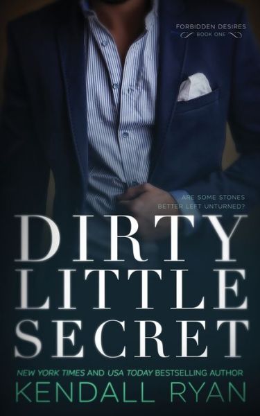 Cover for Kendall Ryan · Dirty little secret (Book) (2017)