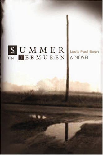 Cover for Louis Paul Boon · Summer in Termuren - Netherlandic Literature (Paperback Book) [Tra edition] (2006)