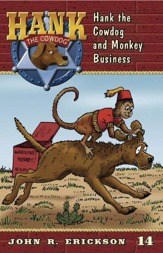 Cover for John R. Erickson · Hank the Cowdog and Monkey Business (Hank the Cowdog (Quality)) (Paperback Book) (2011)