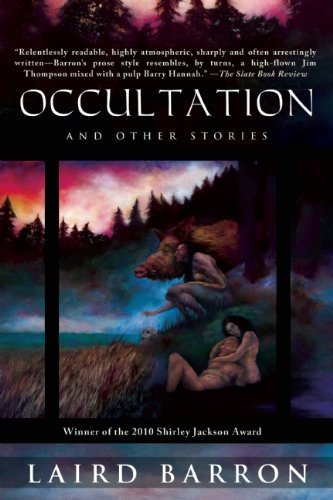 Cover for Laird Barron · Occultation and Other Stories (Pocketbok) [Reprint edition] (2014)