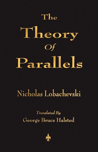 Cover for Nicholas Lobachevski · The Theory of Parallels (Taschenbuch) (2010)