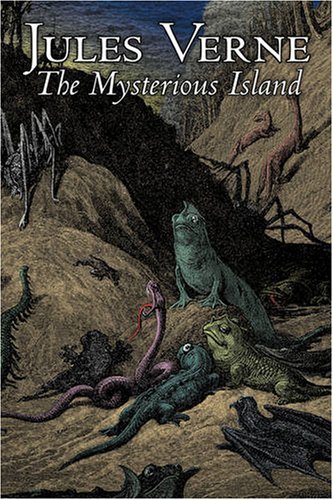 The Mysterious Island by Jules Verne, Fiction, Fantasy & Magic - Jules Verne - Bücher - Aegypan - 9781606648148 - 1. Juli 2008