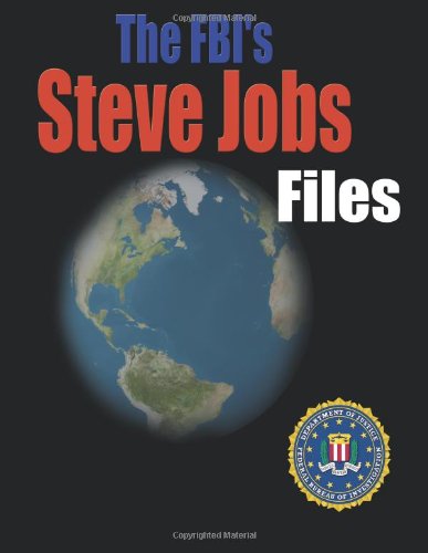 Cover for Federal Bureau of Investigation · The Fbi's Steve Jobs File (Taschenbuch) (2012)