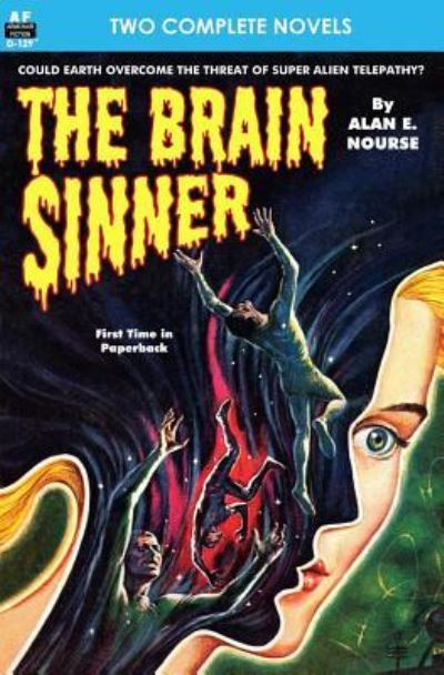 Brain Sinner, The, & Death from the Skies - A Hyatt Verrill - Books - Armchair Fiction & Music - 9781612872148 - May 24, 2014