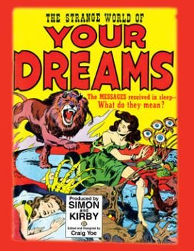 Cover for Joe Simon · The Strange World of Your Dreams: Comics Meet Dali &amp; Freud! (Hardcover bog) (2013)