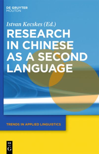 Cover for Istvan Kecskes · Research in Chinese as a Second Language (Hardcover bog) (2013)