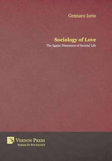 Cover for Gennaro Iorio · Sociology of Love (Hardcover Book) (2014)