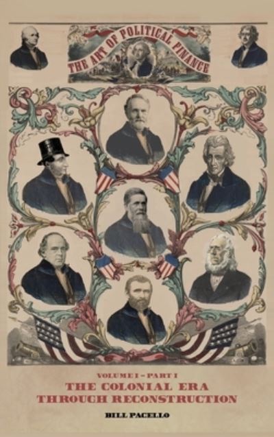 Cover for Bill Pacello · The Art of Political Finance (Hardcover Book) (2020)