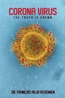 Cover for Dr Francois Adja Assemien · Coronavirus (Paperback Book) (2020)