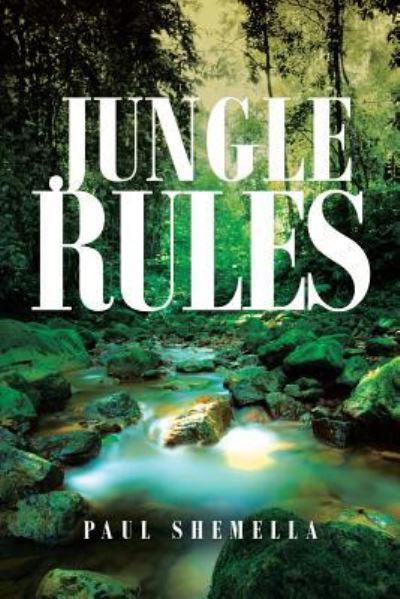 Cover for Paul Shemella · Jungle Rules (Paperback Book) (2018)