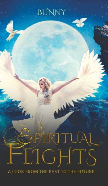 Cover for Bunny · Spiritual Flights (Hardcover Book) (2019)
