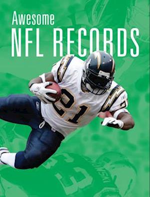 Cover for Matt; Heather Dilorenzo Tustison; Williams · Awesome NFL Records (Book) (2024)