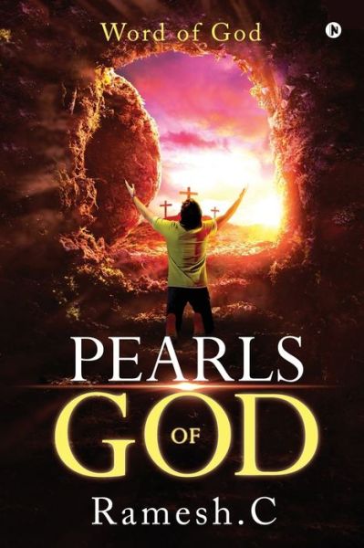 Pearls of God - Ramesh C - Kirjat - Notion Press - 9781645878148 - perjantai 26. heinäkuuta 2019