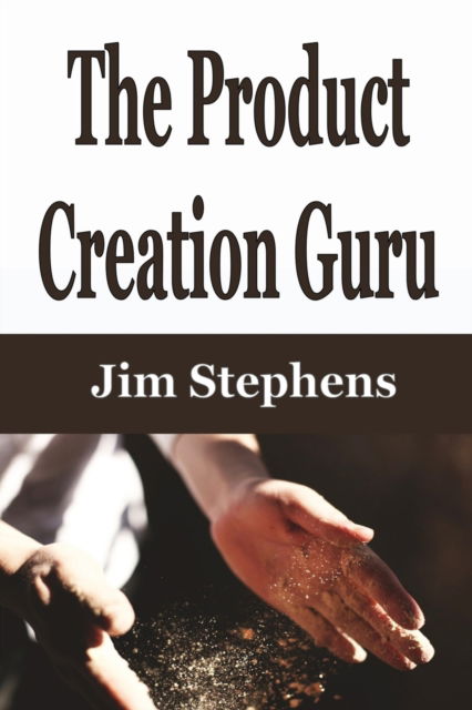 Cover for Jim Stephens · The Product Creation Guru (Paperback Book) (2020)