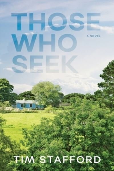 Cover for Tim Stafford · Those Who Seek (Paperback Book) (2019)