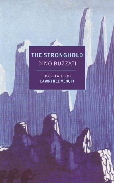 Cover for Dino Buzzati · Stronghold (Book) (2023)